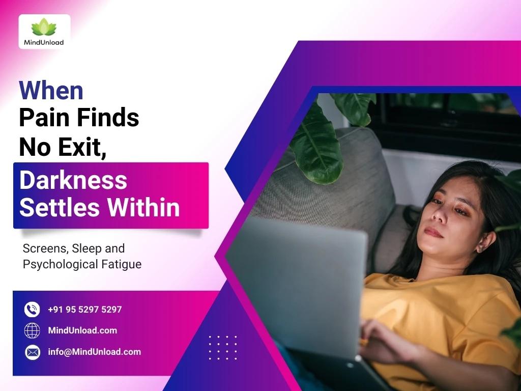 When pain finds no exit, darkness settles within